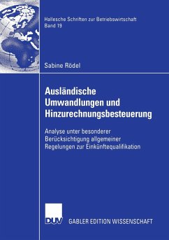 Ausländische Umwandlungen und Hinzurechnungsbesteuerung - Rödel, Sabine