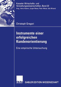 Instrumente einer erfolgreichen Kundenorientierung - Gregori, Christoph