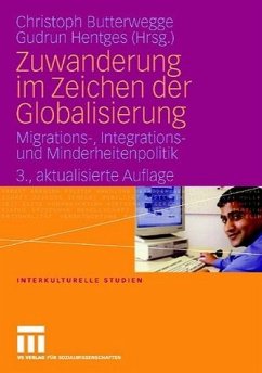 Zuwanderung im Zeichen der Globalisierung - Butterwegge, Christoph / Hentges, Gudrun (Hgg.)