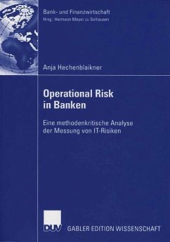 Operational Risk in Banken - Hechenblaikner, Anja