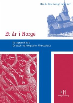 Et ar i Norge, Kurzgrammatik - Deutsch-norwegischer Wortschatz - Schirmer, Randi Rosenvinge