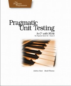 Pragmatic Unit Testing in C sharp with NUnit - Hunt, Andrew; Thomas, David