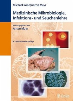 Medizinische Mikrobiologie,Infektions- und Seuchenlehre - Rolle, M. / Mayr, A.