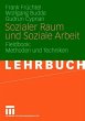 Sozialer Raum und Soziale Arbeit - Bild 1