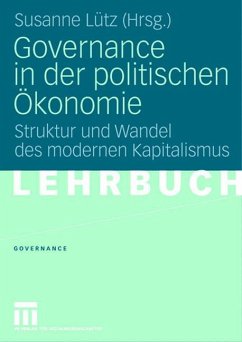Governance in der politischen Ökonomie - Lütz, Susanne (Hrsg.)