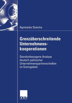 Grenzüberschreitende Unternehmenskooperationen - Osiecka, Agnieszka