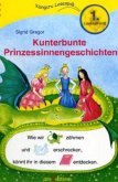 Kunterbunte Prinzessinnengeschichten