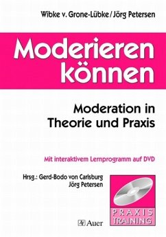 Moderieren können, m. DVD-ROM - Grone-Lübke, Wibke von; Petersen, Jörg