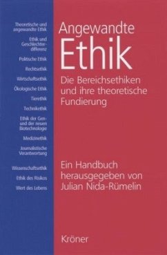 Angewandte Ethik - Nida-Rümelin, Julian (Hrsg.)