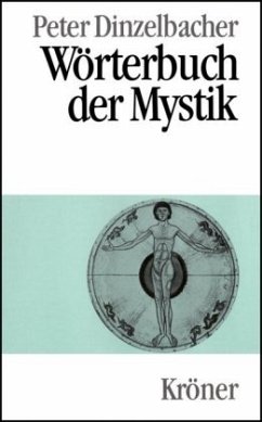 Wörterbuch der Mystik - Dinzelbacher, Peter (Hrsg.)