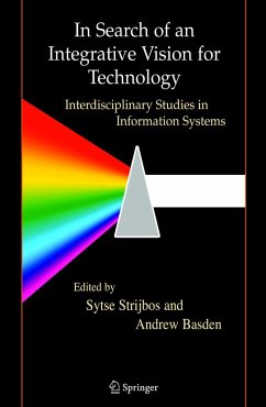 In Search of an Integrative Vision for Technology - Strijbos, Sytse / Basden, Andrew (eds.)