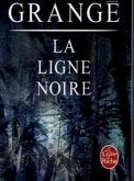 La Ligne Noire