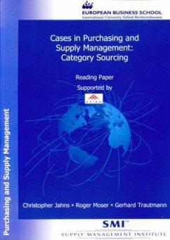 Cases in Purchasing and Supply Management. - Jahns, Christopher;Moser, Roger;Trautmann, Gerhard