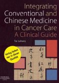 Integrating Conventional and Chinese Medicine in Cancer Care