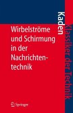 Wirbelströme und Schirmung in der Nachrichtentechnik