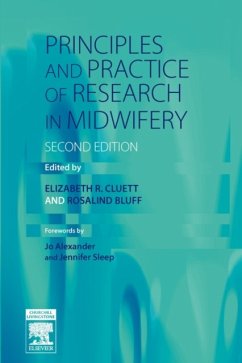 Principles and Practice of Research in Midwifery - Cluett, Elizabeth R.; Bluff, Rosalind