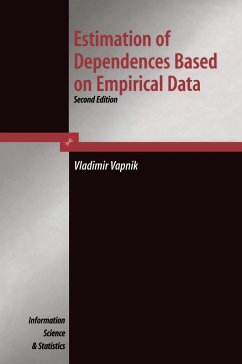 Estimation of Dependences Based on Empirical Data - Vapnik, V.