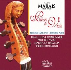 Marais: Pieces de Viole - Charbonnier/Rousseau/Buraglia/Trocellier