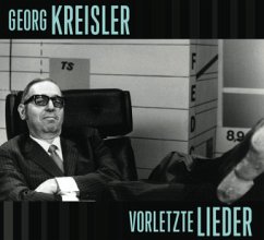 Vorletzte Lieder, 1 Audio-CD - Kreisler, Georg
