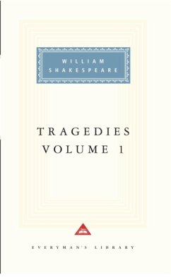 Tragedies Volume 1 - Shakespeare, William