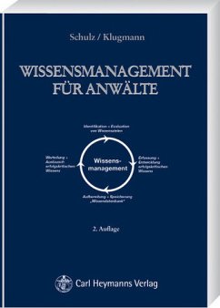 Wissensmanagement für Anwälte - Schulz, Martin / Klugmann, Marcel