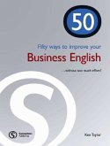 Fifty ways to improve your Business English