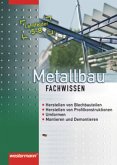 Metallbau Fachwissen, Lernfelder 5-8