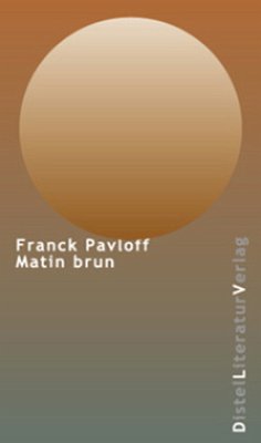 Matin Brun - Pavloff, Franck