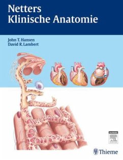 NETTERs Klinische Anatomie - Netter, Frank H.; Hansen, John T.; Lambert, David R.