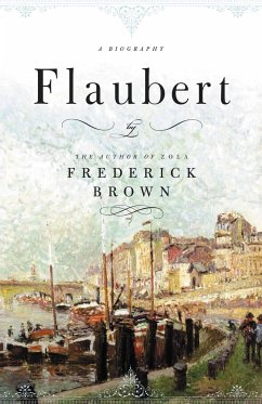 Flaubert - Brown, Frederick