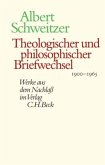 Theologischer und philosophischer Briefwechsel 1900-1965 / Werke aus dem Nachlaß