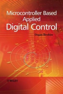Microcontroller Based Applied Digital Control - Ibrahim, Dogan