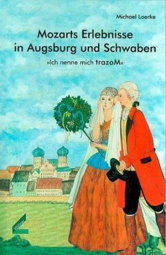 Cover Mozarts Erlebnisse in Augsburg und Schwaben. 