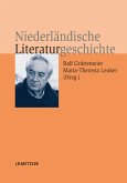 Niederländische Literaturgeschichte; .