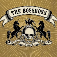 Rodeo Radio - Bosshoss,The