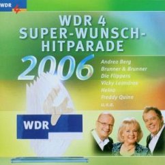 WDR 4: Super-Wunsch-Hitparade 06 - Diverse