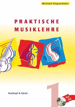 Praktische Musiklehre. Heft 1 - Ziegenrücker, Wieland