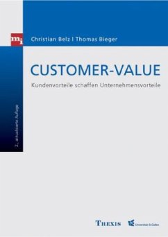 Customer-Value - Belz, Christian; Bieger, Thomas