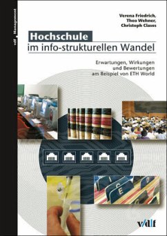 Hochschule im info-strukturellen Wandel - Wehner, Theo / Friedrich, Verena / Clases, Christoph (Hgg.)