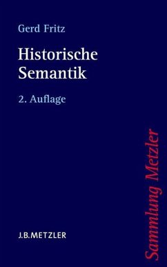 Historische Semantik - Fritz, Gerd