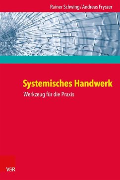 Systemisches Handwerk - Schwing, Rainer;Fryszer, Andreas