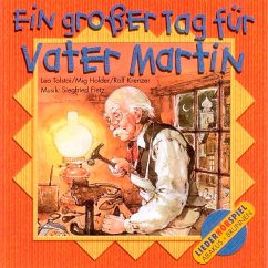 Ein großer Tag für Vater Martin, 1 CD-Audio - Tolstoi, Leo N.