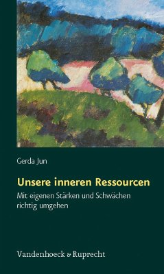 Unsere inneren Ressourcen - Jun, Gerda