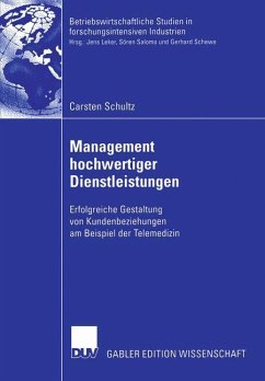 Management hochwertiger Dienstleistungen - Schultz, Carsten