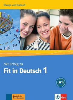 Mit Erfolg zu Fit in Deutsch 1. Übungs- und Testbuch - Karin Vavatzandis, Karin