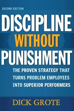 Discipline Without Punishment - Grote, Dick