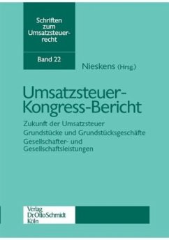 Umsatzsteuer-Kongress-Bericht - Nieskens, Hans (Hrsg.)