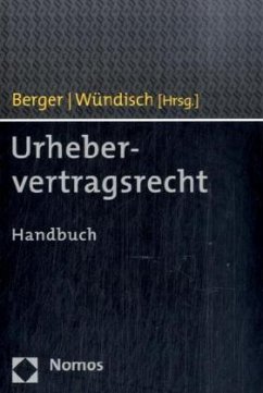 Urhebervertragsrecht - Berger, Christian / Wündisch, Sebastian (Bearb.)