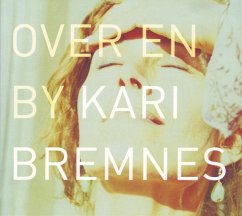 Over En By - Bremnes,Kari