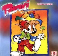 Zirkus Larifari / Panki aus Pankanien, Audio-CDs 5 Zirkus Larifari / Panki aus Pankanien, Audio-CDs 5